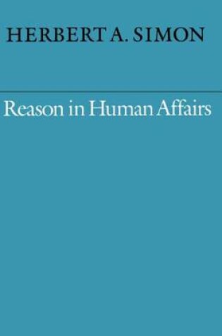 Cover of Reason in Human Affairs