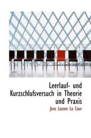 Cover of Leerlauf- Und Kurzschlufsversuch in Theorie Und Praxis