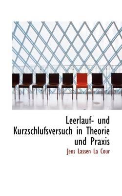 Book cover for Leerlauf- Und Kurzschlufsversuch in Theorie Und Praxis