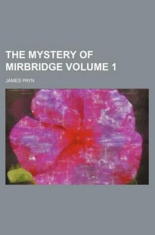 Cover of The Mystery of Mirbridge Volume 1