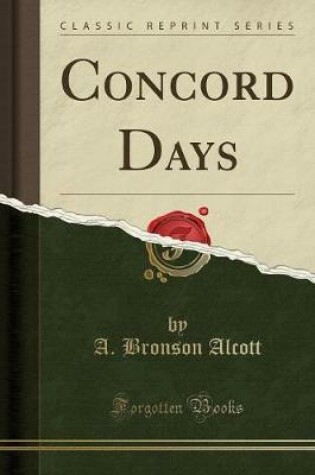 Cover of Concord Days (Classic Reprint)