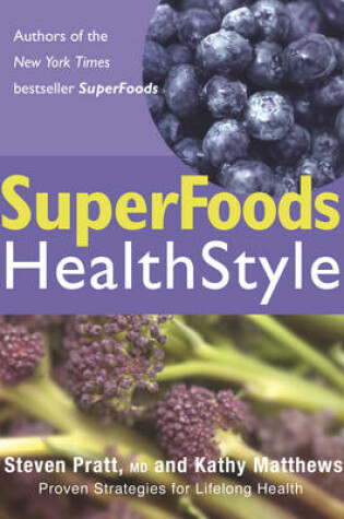 Cover of SuperFoods Healthstyle