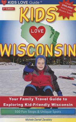 Cover of Kids Love Wisconsin