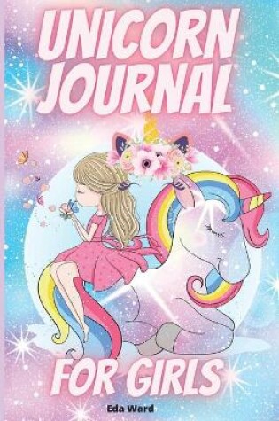 Cover of Unicorn Journal For Girls