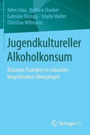 Cover of Jugendkultureller Alkoholkonsum