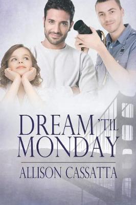 Book cover for Dream 'til Monday