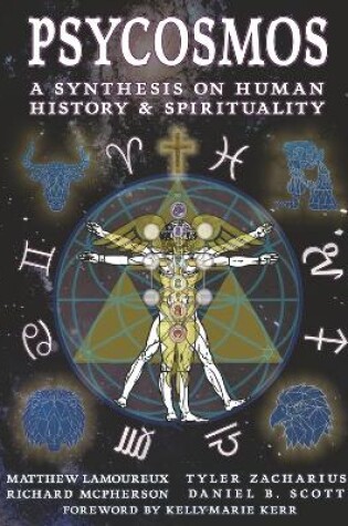 Cover of Psycosmos - A Synthesis on Human History & Spirituality