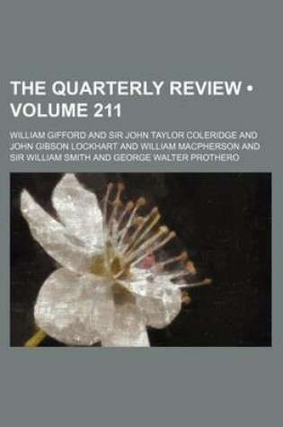 Cover of The Quarterly Review (Volume 211)