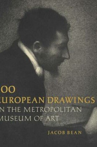 Cover of One Hundred European Drawings in The Metropolitan Museum of Art