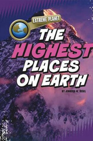 Cover of The Highest Places on Earth