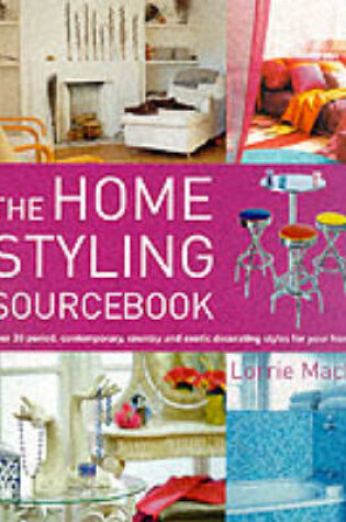 Cover of The Home Styling Sourcebook