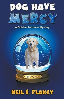 Book cover for Dog Have Mercy (Cozy Dog Mystery)