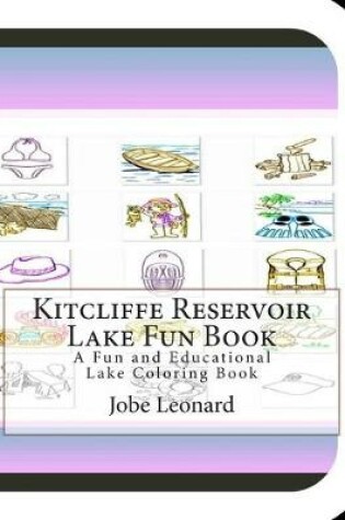 Cover of Kitcliffe Reservoir Lake Fun Book