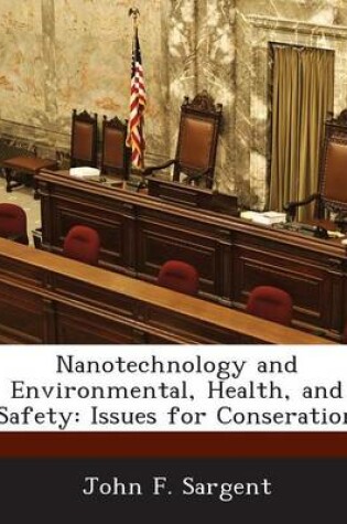 Cover of Nanotechnology and Environmental, Health, and Safety