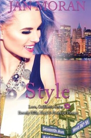 Cover of Style (A Love, California Series Novel, Book 5)