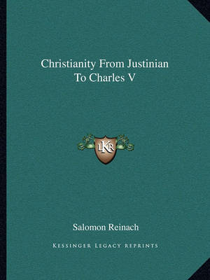 Book cover for Christianity from Justinian to Charles V