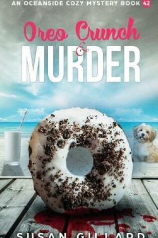Cover of Oreo Crunch & Murder