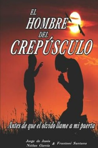 Cover of El hombre del crepusculo