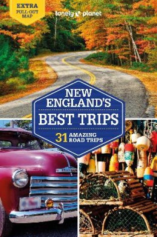 Cover of Lonely Planet New England's Best Trips