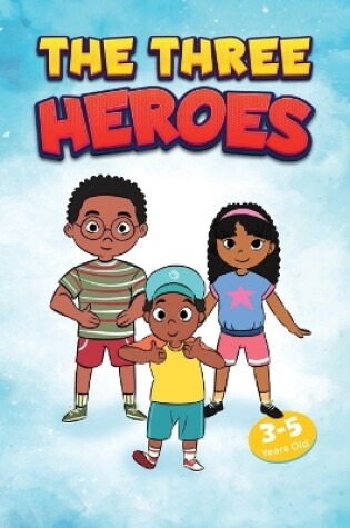 Cover of The Three Heroes