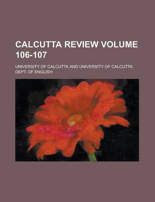 Book cover for Calcutta Review Volume 106-107