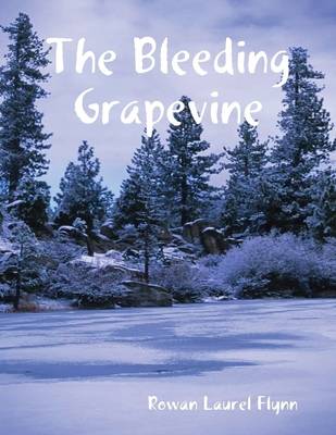Book cover for The Bleeding Grapevine