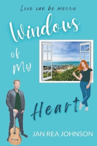 Cover of Windows of My Heart