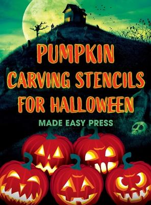 Cover of Pumpkin Carving Stencils for Halloween
