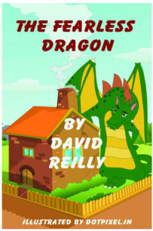 Cover of The Fearless Dragon