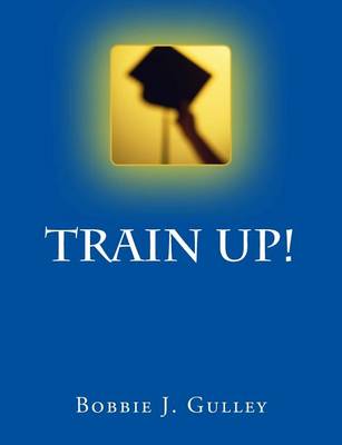 Book cover for Train Up!