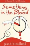 Book cover for Something in the Blood