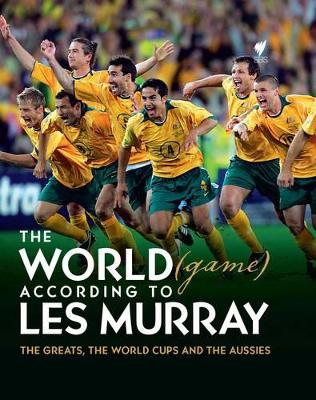 Book cover for The World (Game) According to Les Murray