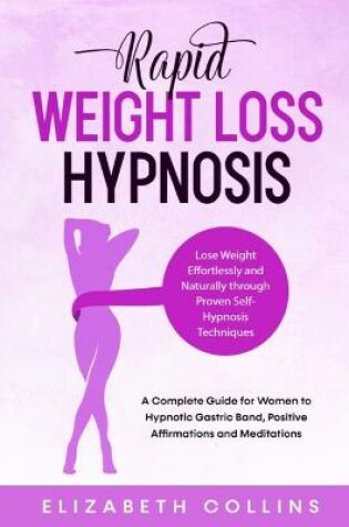 Cover of Rapid Weight Loss Hypnosis