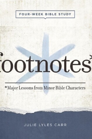 Cover of Footnotes - Women's Bible Study Participant Workbook with Le