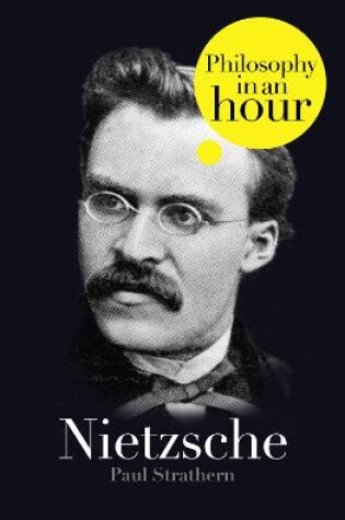 Cover of Nietzsche: Philosophy in an Hour