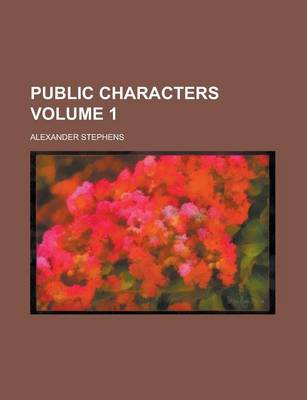 Book cover for Public Characters Volume 1
