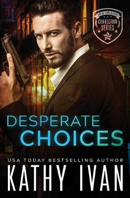 Book cover for Desperate Choices