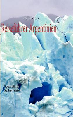 Book cover for Argentinien fur Selbstfahrer