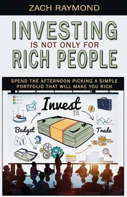 Book cover for Investing Is Not Only for Rich People