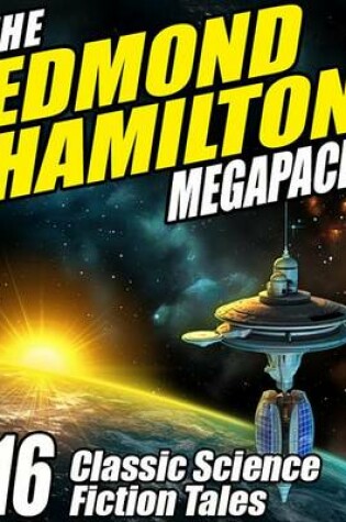 Cover of The Edmond Hamilton Megapack (R)