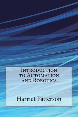 Book cover for Introduction to Automation and Robotics