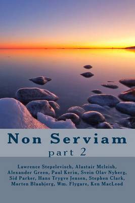 Book cover for Non Serviam, part 2
