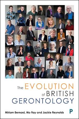 Book cover for The Evolution of British Gerontology