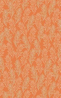 Book cover for Desert Orange Botanic - Lined Notebook with Margins - 5x8