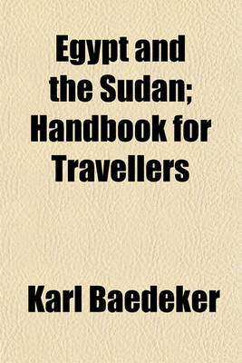 Book cover for Egypt and the Sudan; Handbook for Travellers
