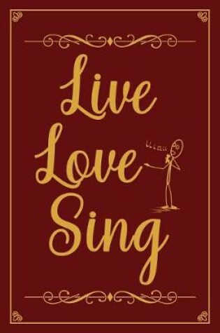 Cover of Live love sing