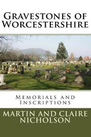 Cover of Gravestones of Worcestershire