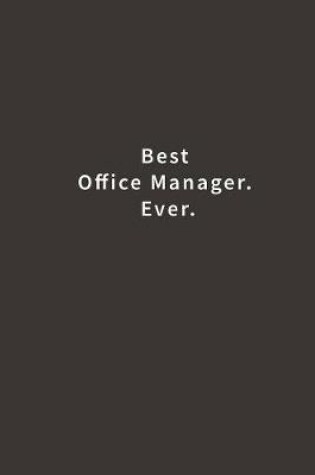 Cover of Best Office Manager. Ever.