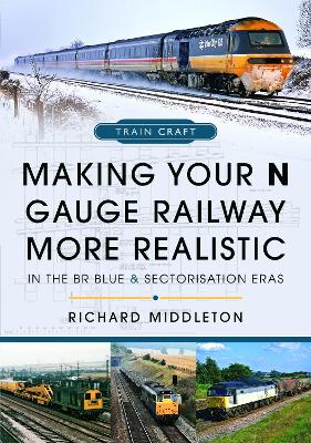 Book cover for Making Your N Gauge Railway More Realistic