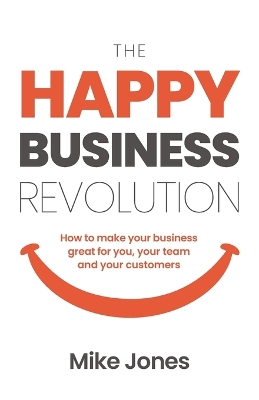 Book cover for The Happy Business Revolution